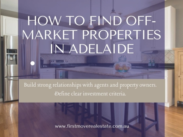How to Find Off-Market Properties in Adelaide